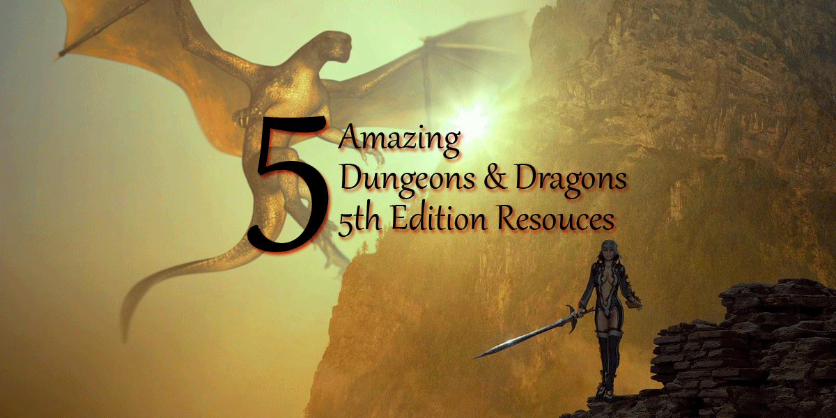 5 amazing d&d resources